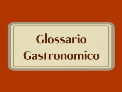 Glossario Gastronomico